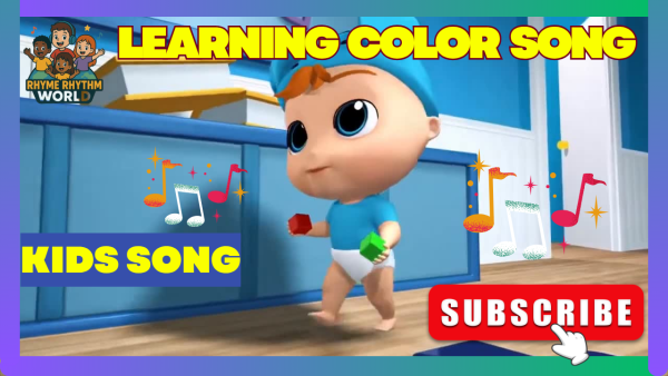 Color Song Kids Song Rhyme Rhythm World